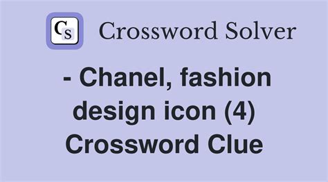 fashion icon ms chanel crossword